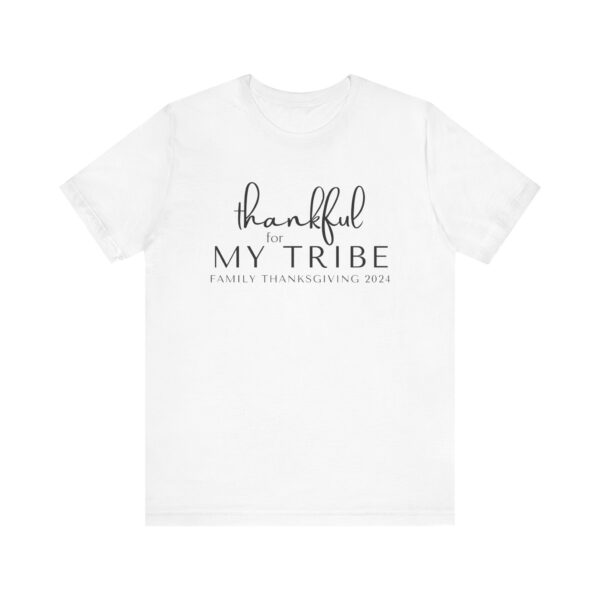 Thankful For My Tribe Simple Minimalist Unisex Short Sleeve Tee