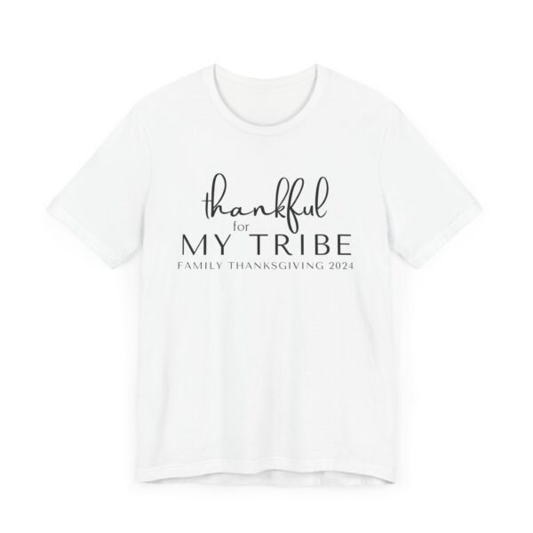 Thankful For My Tribe Simple Minimalist Unisex Short Sleeve Tee - Image 2