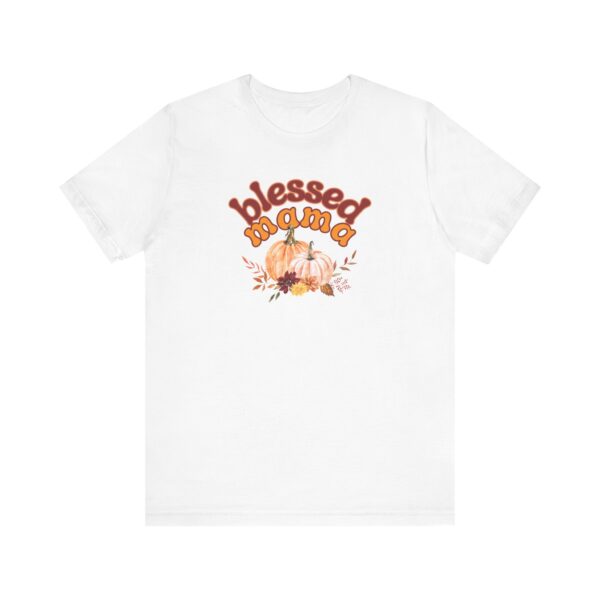 Blessed Mama Pumpkin Fall ADULT  Tee